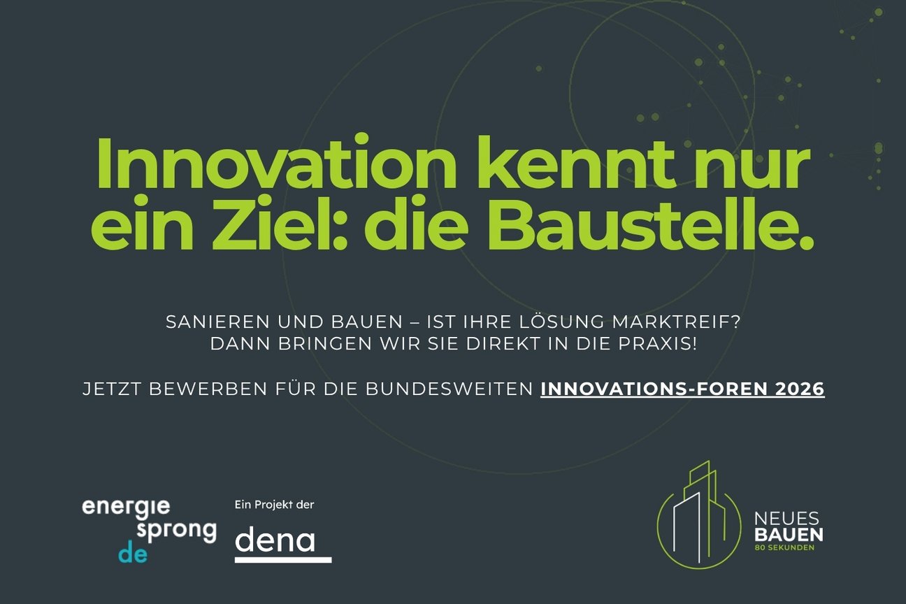 Grafik mit dunklem Hintergrund und Text: Innovation kennt nur ein Ziel: die Baustelle. Jetzt bewerben für die bundesweiten Innovations-Foren 2026