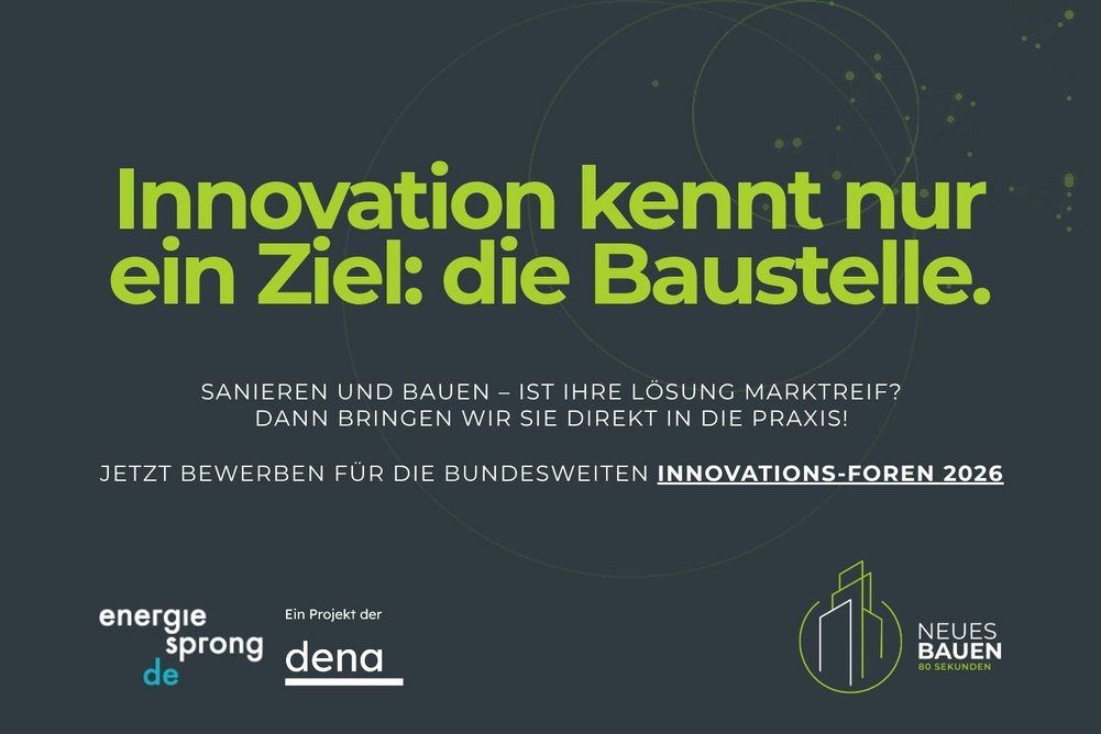 Grafik mit dunklem Hintergrund und Text: Innovation kennt nur ein Ziel: die Baustelle. Jetzt bewerben für die bundesweiten Innovations-Foren 2026