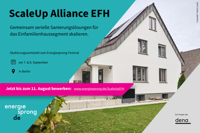 Bild zeigt Banner zur ScaleUp Alliance EFH mit Bild eines sanierten Einfamilienhauses